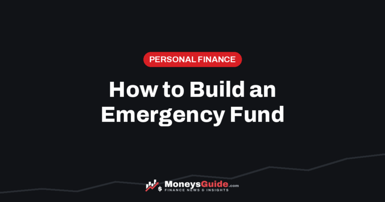 How to build an emergency fund – MoneysGuide guide