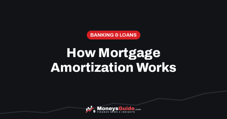 Mortgage amortization explained – MoneysGuide guide