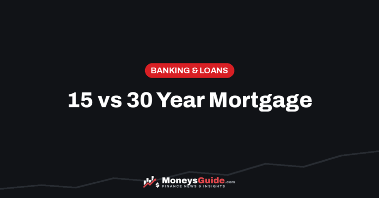 15 vs 30 year mortgage – MoneysGuide guide