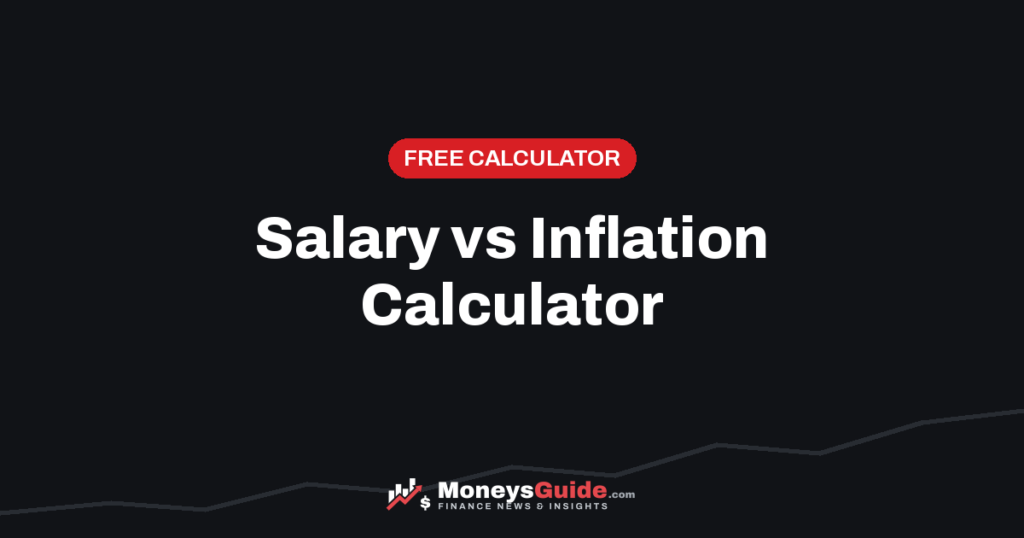 Salary inflation calculator – MoneysGuide
